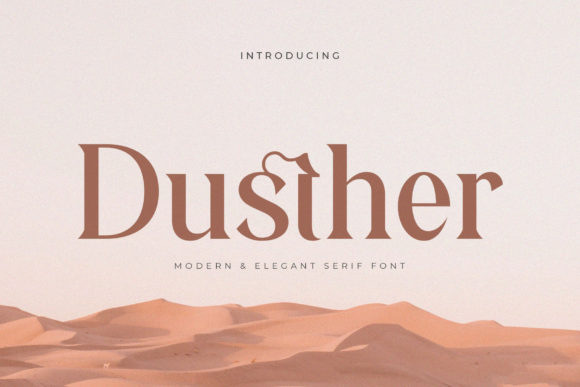 Dusther: A Serif Font That Elevates Your Editorial Design